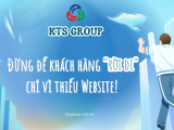 Đừng để khách hàng “rời đi” chỉ vì thiếu Website!